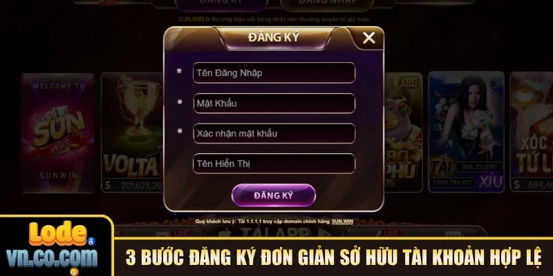 3 bước đăng ký đơn giản sở hữu tài khoản hợp lệ